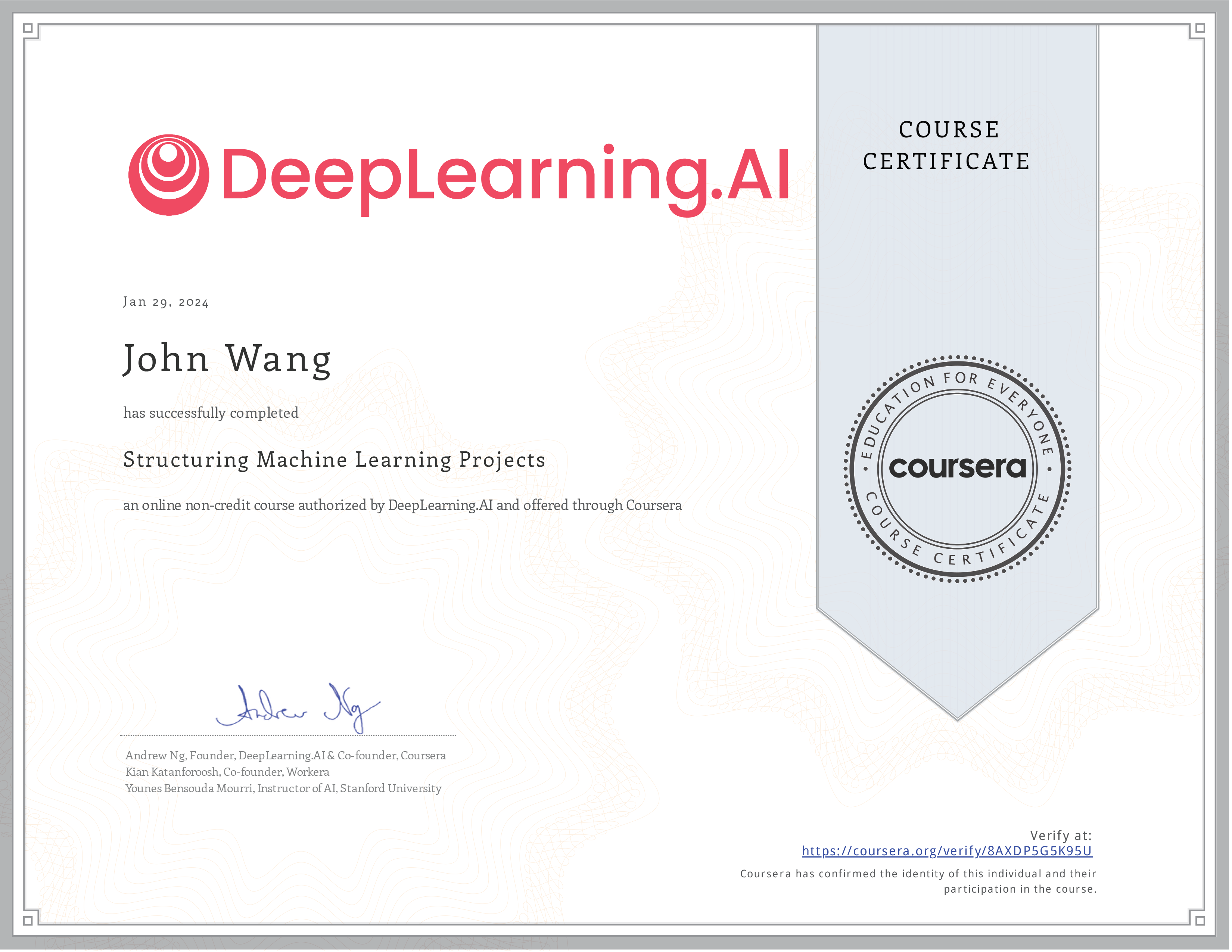 John's Structuring Machine Learning Projects from DeepLearning.AI by Andrew Ng