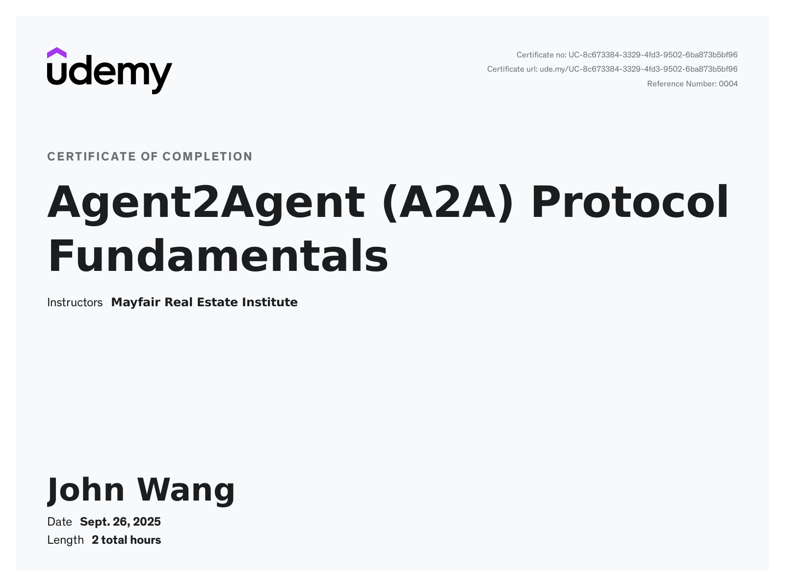 John's Agent2Agent (A2A) Protocol Fundamentals from Udemy by Mayfair Real Estate Institute