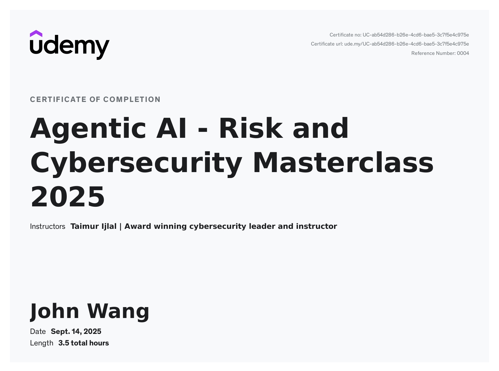 John's Agentic AI - Risk and Cybersecurity Masterclass 2025 from Udemy by Taimur Ijlal