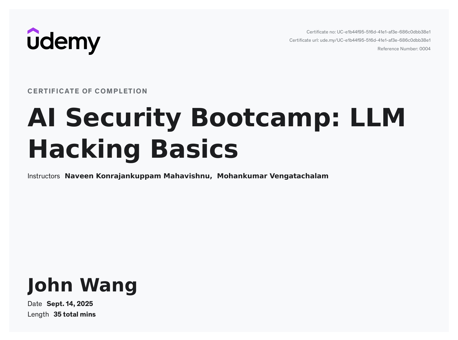 John's AI Security Bootcamp: LLM Hacking Basics from Udemy by Naveen Konrajankuppam Mahavishnu, Mohankumar Vengatachalam