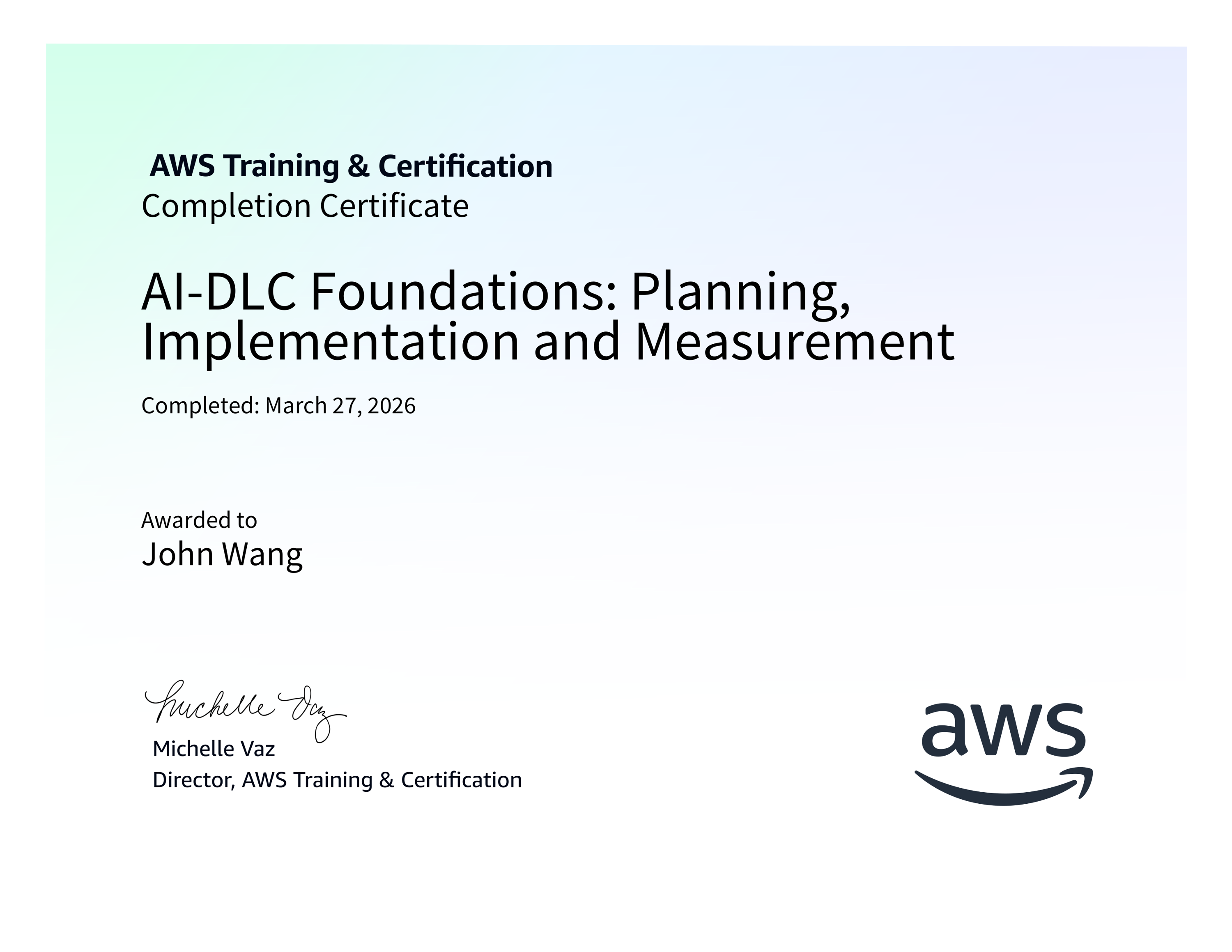 John's AI-DLC Foundations: Planning, Implementation and Measurement from AWS