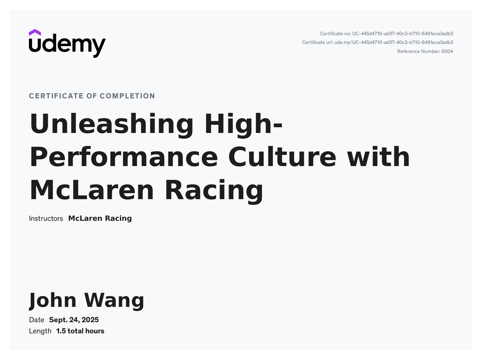 John's Unleashing High-Performance Culture with McLaren Racing from Udemy by Daniel Gallo, Ian James, Piers Thynne