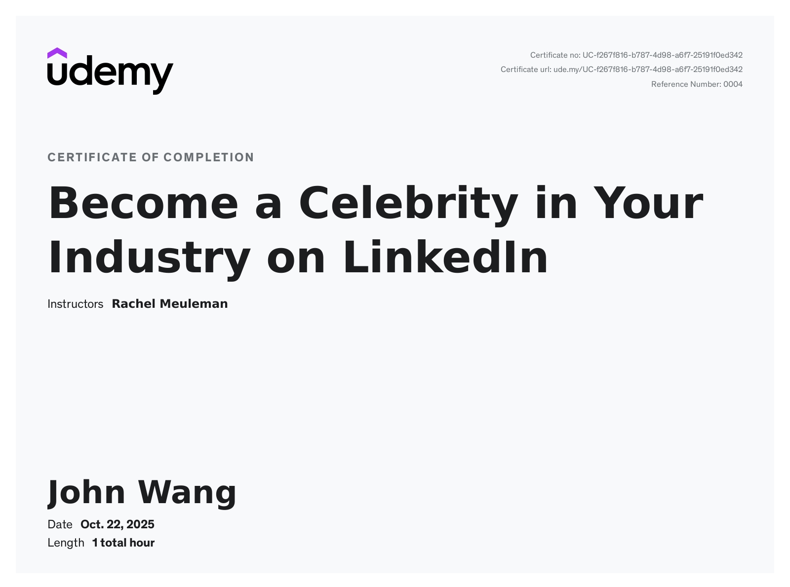 John's Become a Celebrity in Your Industry on LinkedIn from Udemy by Rachel Meuleman