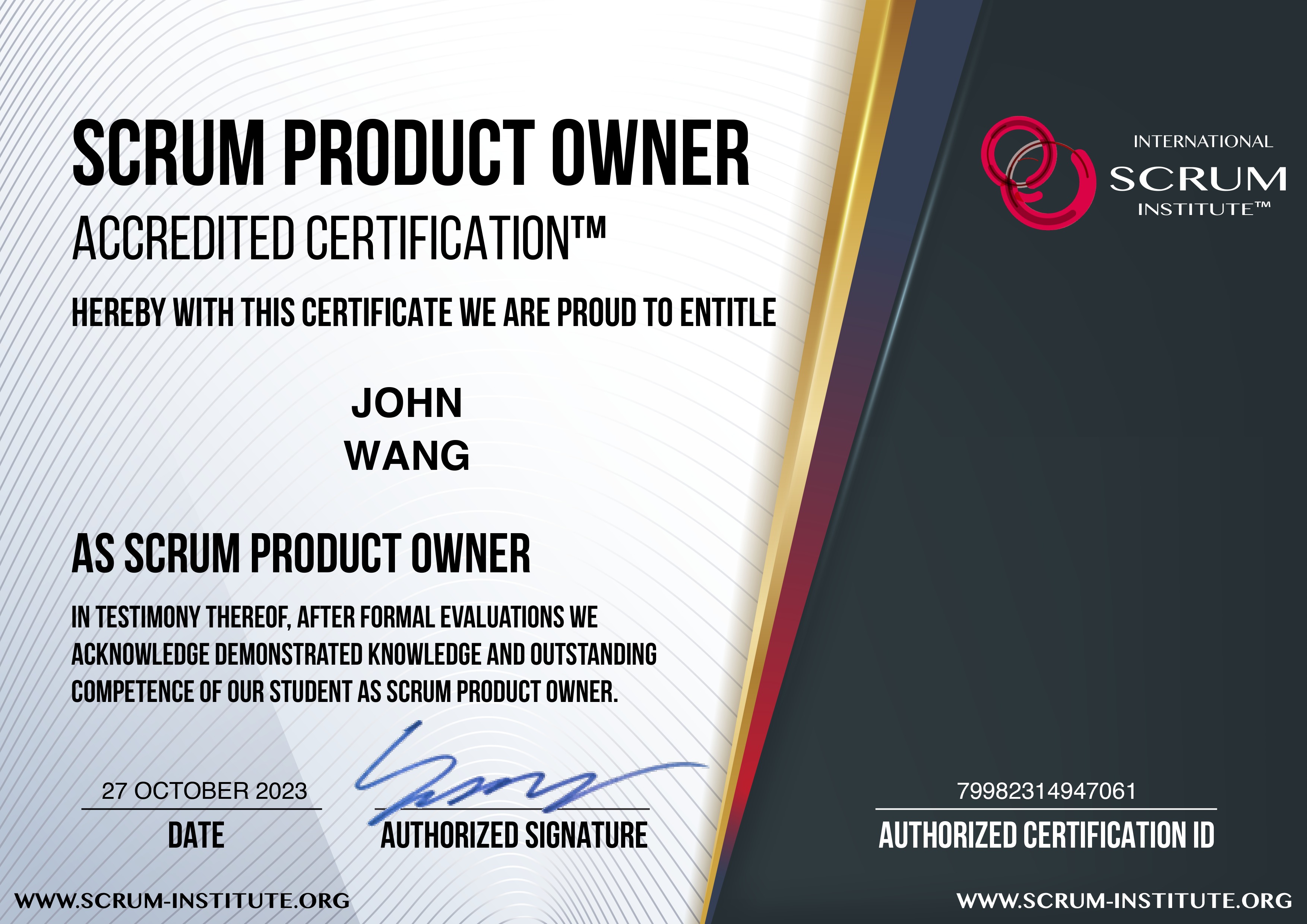 John's Scrum Product Owner Accredited Certification (SPOAC) from Scrum Institute