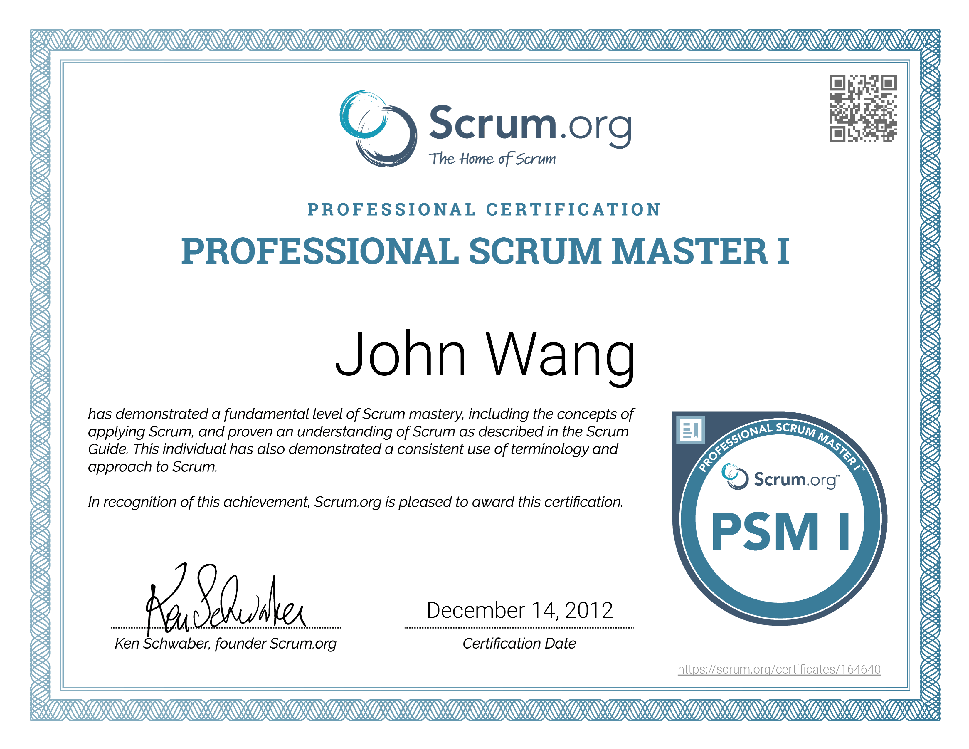 John's Professional Scrum Master I (PSM I) from Scrum.org